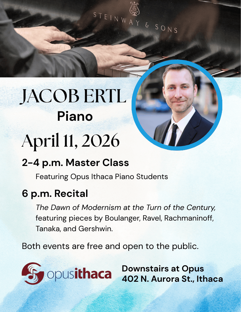 Jacob Ertl, piano, April 11. Master class 2 p.m., Recital 6 p.m. at Opus